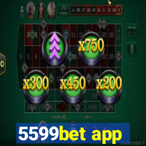 5599bet app